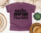 Nacho Average Teacher graphic tee in Berry