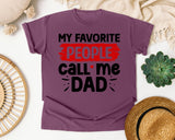 My Favorite People Call Me Dad graphic tee in Berry