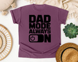 Dad Mode Always On graphic tee in Berry