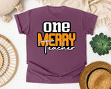 One Merry Teacher graphic tee in Berry