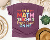 Im A Math Teacher People Count On Me graphic tee in Berry