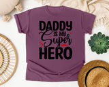 Daddy Is My Super Hero graphic tee in Berry