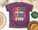 Nicest Mean Teacher Ever graphic tee in Berry