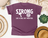 Strong Like A Dad But Mightier White graphic tee in Berry