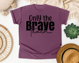 Only The Brave Teach Script graphic tee in Berry
