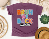 Bruh We Back Teachers graphic tee in Berry