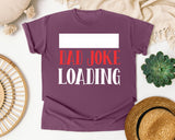 Dad Joke Loading White graphic tee in Berry