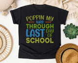 Poppin My Way Through Last Day Of School Grey graphic tee in Black