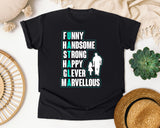 Funny Handsome Strong Happy Clever graphic tee in Black