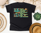 He Is Dad Brave Like David Warrior Like Joshua Teal graphic tee in Black