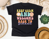 Keep Calm And Welcome Back To School graphic tee in Black