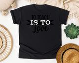 To Teach Is To Love graphic tee in Black