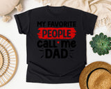 My Favorite People Call Me Dad graphic tee in Black