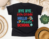 Bye Bye 5th Grade Hello Middle School graphic tee in Black