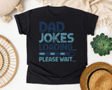 Dad Jokes Loading Please Wait Grey graphic tee in Black