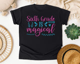 Sixth Grade Is Magical graphic tee in Black