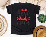 Best Daddy Ever Red graphic tee in Black