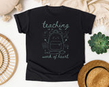 Teaching Is A Work Of Heart Grey 3 graphic tee in Black