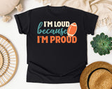 Im Loud Because Im Proud Ball graphic tee in Black