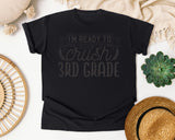 I'm Ready To Crush 3rd Grade Grey graphic tee in Black