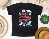 Tired Teachers Summer Club graphic tee in Black