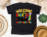 Welcome Back To School We've Missed You Graphic Tee graphic tee in Black