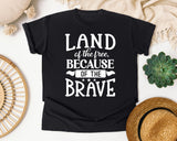 Land Of The Free Because Of The Brave White 2 graphic tee in Black
