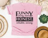 Funny Caring Stern Honest Reliable Strong Grey graphic tee in Blossom