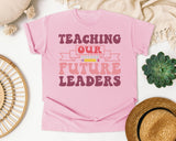 Teaching Our Future Leaders graphic tee in Blossom