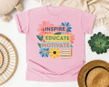 Inspire Educate Motivate graphic tee in Blossom