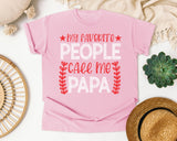 My Favorite People Call Me Papa White graphic tee in Blossom