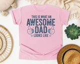This Is What An Awesome Dad Looks Like Grey graphic tee in Blossom