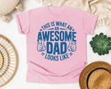This Is What An Awesome Dad Looks Like Blue graphic tee in Blossom