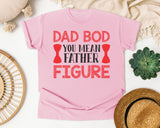 Dad Bod You Mean Father Figure Pink graphic tee in Blossom