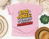 Dad Jokes My Favorite Type Of Punishment graphic tee in Blossom
