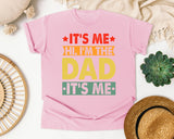 It's Me Hi I'm The Dad graphic tee in Blossom