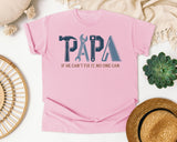 Papa If He Can't Fix It No One Can Grey graphic tee in Blossom