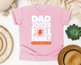Dad Jokes Fuel Family White graphic tee in Blossom