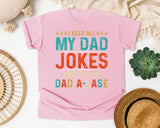 I Keep All My Dad Jokes In A Dad A Base graphic tee in Blossom