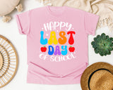 Happy Last Day Of School graphic tee in Blossom