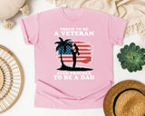 Proud To Be A Veteran Even Prouder To Be A Dad graphic tee in Blossom