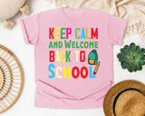 Keep Calm And Welcome Back To School Backpack graphic tee in Blossom