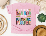 It's Not A Dad Bod It's A Father Figure graphic tee in Blossom