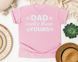 Dad Cooler Than Yours Classic graphic tee in Blossom