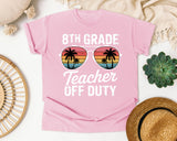 8th Grade Teacher Off Duty graphic tee in Blossom