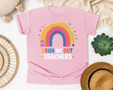 Bruh We Out Teachers Rainbow graphic tee in Blossom