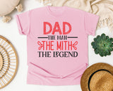 Dad The Man The Myth The Legend Pink 2 graphic tee in Blossom