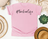 Teacherlife Hashtag graphic tee in Blossom