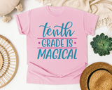 Tenth Grade Is Magical graphic tee in Blossom