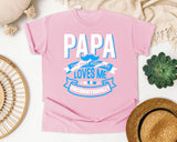 Papa The Only Man Who Loves Me Unconditionally White graphic tee in Blossom